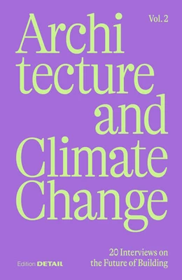 Abbildung von Hofmeister | Architecture and Climate Change (Vol. 2) | 1. Auflage | 2025 | beck-shop.de