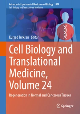 Abbildung von Turksen | Cell Biology and Translational Medicine, Volume 24 | 1. Auflage | 2025 | beck-shop.de