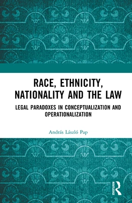 Abbildung von Pap | Race, Ethnicity, Nationality and the Law | 1. Auflage | 2025 | beck-shop.de