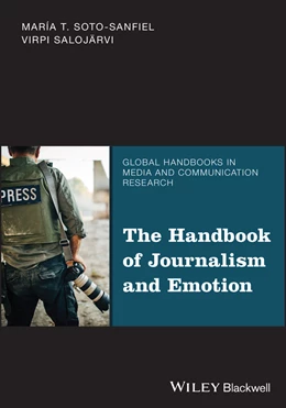 Abbildung von Soto-Sanfiel | The Handbook of Journalism and Emotion | 1. Auflage | 2025 | beck-shop.de