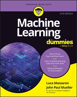 Abbildung von Mueller / Massaron | Machine Learning For Dummies | 3. Auflage | 2025 | beck-shop.de