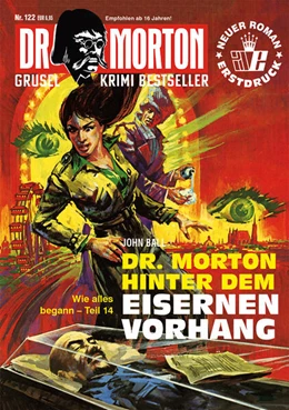 Abbildung von Ball | Dr. Morton 122: Dr. Morton hinter dem Eisernen Vorhang | 1. Auflage | 2025 | beck-shop.de