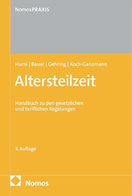 Abbildung von Huml / Bauer | Altersteilzeit | 3. Auflage | 2025 | beck-shop.de