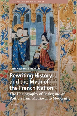 Abbildung von Rudolph | Rewriting History and the Myth of the French Nation | 1. Auflage | 2026 | beck-shop.de