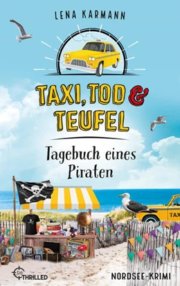 Abbildung von Karmann | Taxi, Tod und Teufel - Tagebuch eines Piraten | 1. Auflage | 2025 | beck-shop.de