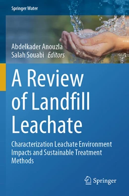 Abbildung von Anouzla / Souabi | A Review of Landfill Leachate | 1. Auflage | 2025 | beck-shop.de