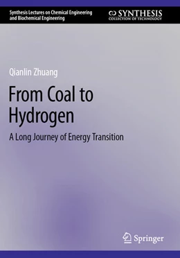 Abbildung von Zhuang | From Coal to Hydrogen | 1. Auflage | 2025 | beck-shop.de