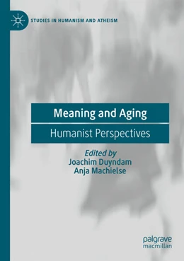 Abbildung von Duyndam / Machielse | Meaning and Aging | 1. Auflage | 2025 | beck-shop.de