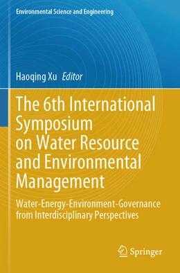 Abbildung von Xu | The 6th International Symposium on Water Resource and Environmental Management | 1. Auflage | 2025 | beck-shop.de