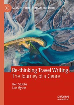 Abbildung von Stubbs / Mylne | Re-thinking Travel Writing | 1. Auflage | 2025 | beck-shop.de