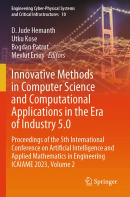 Abbildung von Hemanth / Kose | Innovative Methods in Computer Science and Computational Applications in the Era of Industry 5.0 | 1. Auflage | 2025 | beck-shop.de