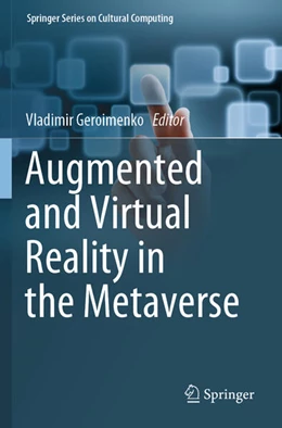 Abbildung von Geroimenko | Augmented and Virtual Reality in the Metaverse | 1. Auflage | 2025 | beck-shop.de