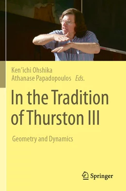 Abbildung von Ohshika / Papadopoulos | In the Tradition of Thurston III | 1. Auflage | 2025 | beck-shop.de