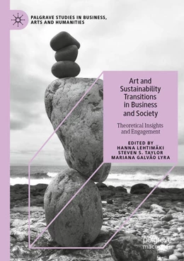 Abbildung von Lehtimäki / Taylor | Art and Sustainability Transitions in Business and Society | 1. Auflage | 2025 | beck-shop.de
