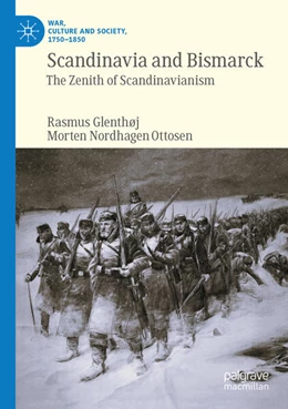 Abbildung von Glenthøj / Ottosen | Scandinavia and Bismarck | 1. Auflage | 2025 | beck-shop.de