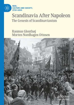 Abbildung von Glenthøj / Ottosen | Scandinavia After Napoleon | 1. Auflage | 2025 | beck-shop.de