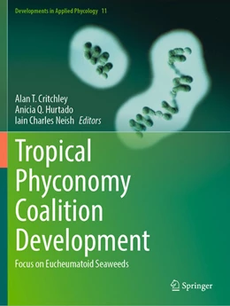 Abbildung von Critchley / Hurtado | Tropical Phyconomy Coalition Development | 1. Auflage | 2025 | beck-shop.de