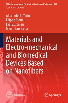 Abbildung von Yarin / Pierini | Materials and Electro-mechanical and Biomedical Devices Based on Nanofibers | 1. Auflage | 2025 | beck-shop.de