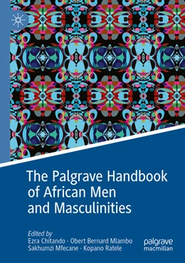 Abbildung von Chitando / Mlambo | The Palgrave Handbook of African Men and Masculinities | 1. Auflage | 2025 | beck-shop.de