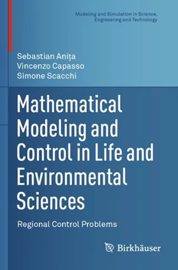 Abbildung von Anita / Capasso | Mathematical Modeling and Control in Life and Environmental Sciences | 1. Auflage | 2025 | beck-shop.de