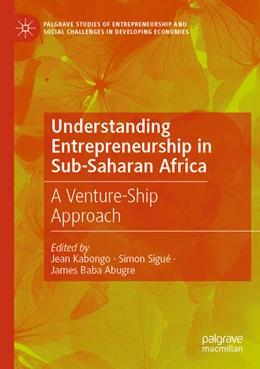 Abbildung von Kabongo / Sigué | Understanding Entrepreneurship in Sub-Saharan Africa | 1. Auflage | 2025 | beck-shop.de