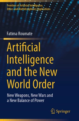 Abbildung von Roumate | Artificial Intelligence and the New World Order | 1. Auflage | 2025 | beck-shop.de