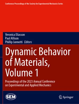 Abbildung von Eliasson / Allison | Dynamic Behavior of Materials, Volume 1 | 1. Auflage | 2025 | beck-shop.de