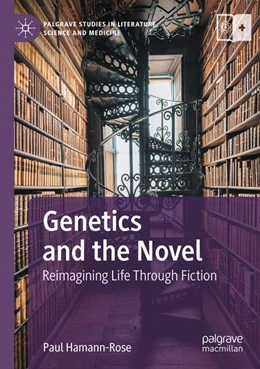 Abbildung von Hamann-Rose | Genetics and the Novel | 1. Auflage | 2025 | beck-shop.de