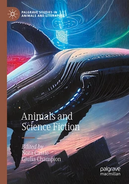 Abbildung von Castle / Champion | Animals and Science Fiction | 1. Auflage | 2025 | beck-shop.de