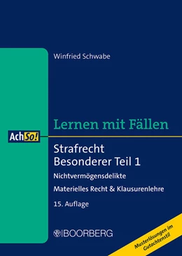 Abbildung von Schwabe | Strafrecht Besonderer Teil 1 | 15. Auflage | 2025 | beck-shop.de