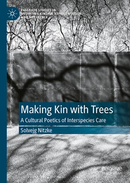 Abbildung von Nitzke | Making Kin with Trees | 1. Auflage | 2025 | beck-shop.de