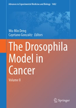 Abbildung von Deng / Gonzaléz | The Drosophila Model in Cancer | 1. Auflage | 2025 | beck-shop.de