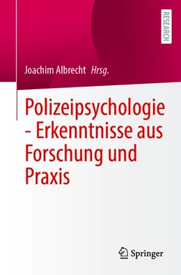 Abbildung von Albrecht | Polizeipsychologie - Erkenntnisse aus Forschung und Praxis | 1. Auflage | 2026 | beck-shop.de