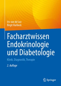 Abbildung von van de Loo / Harbeck | Facharztwissen Endokrinologie und Diabetologie | 2. Auflage | 2025 | beck-shop.de