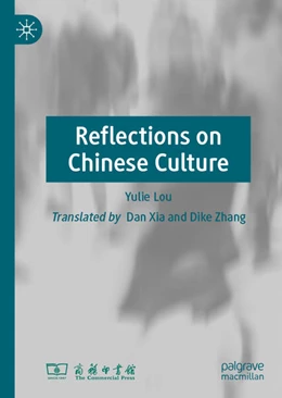 Abbildung von Lou | Reflections on Chinese Culture | 1. Auflage | 2025 | beck-shop.de