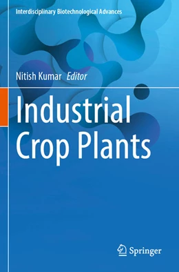Abbildung von Kumar | Industrial Crop Plants | 1. Auflage | 2025 | beck-shop.de