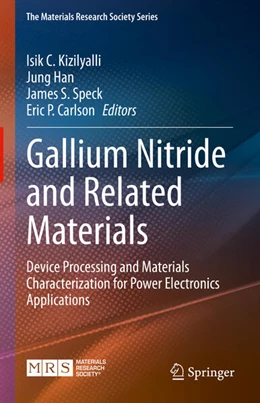 Abbildung von Kizilyalli / Han | Gallium Nitride and Related Materials | 1. Auflage | 2025 | beck-shop.de