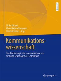 Abbildung von Röttger / Altmeppen | Kommunikationswissenschaft | 1. Auflage | 2025 | beck-shop.de
