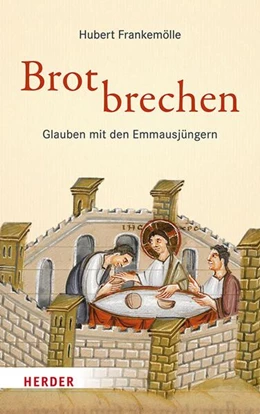 Abbildung von Frankemölle | Brotbrechen | 1. Auflage | 2025 | beck-shop.de