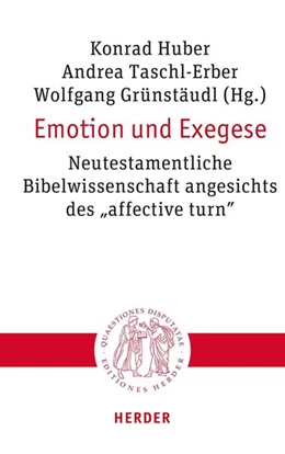 Abbildung von Huber / Taschl-Erber | Emotion und Exegese | 1. Auflage | 2026 | beck-shop.de