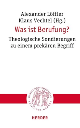 Abbildung von Löffler SJ / Vechtel | Was ist Berufung? | 1. Auflage | 2025 | beck-shop.de