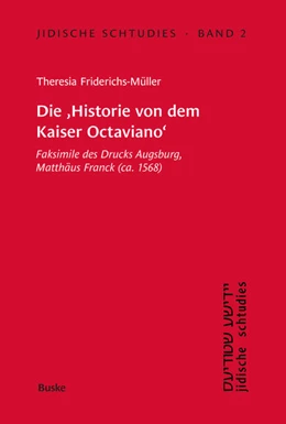 Abbildung von Friderichs-Müller | Die Historie von dem Kaiser Octaviano | 1. Auflage | 2025 | beck-shop.de