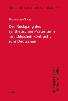 Abbildung von Chang | Der Rückgang des synthetischen Präteritums im Jiddischen kontrastiv zum Deutschen | 1. Auflage | 2025 | beck-shop.de