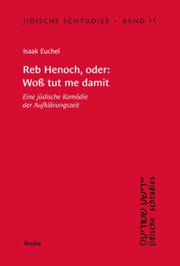 Abbildung von Euchel / Aptroot | Reb Henoch, oder: Woß tut me damit | 2. Auflage | 2025 | beck-shop.de