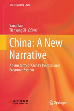 Abbildung von Yao / Xi | China: A New Narrative | 1. Auflage | 2025 | beck-shop.de