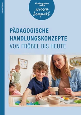 Abbildung von Ebert / Pütz | Pädagogische Handlungskonzepte von Fröbel bis heute | 1. Auflage | 2025 | beck-shop.de