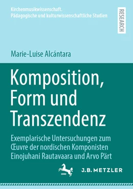 Abbildung von Alcántara | Komposition, Form und Transzendenz | 1. Auflage | 2025 | beck-shop.de
