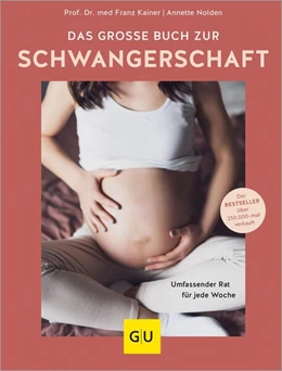 Abbildung von Kainer / Nolden | Das große Buch zur Schwangerschaft | 1. Auflage | 2025 | beck-shop.de