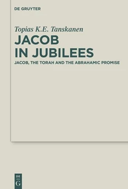 Abbildung von Tanskanen | Jacob in Jubilees | 1. Auflage | 2025 | 57 | beck-shop.de