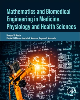 Abbildung von Ghista / Mernone | Mathematical Foundations of Physiology, Medicine, and Health Sciences | 1. Auflage | 2026 | beck-shop.de
